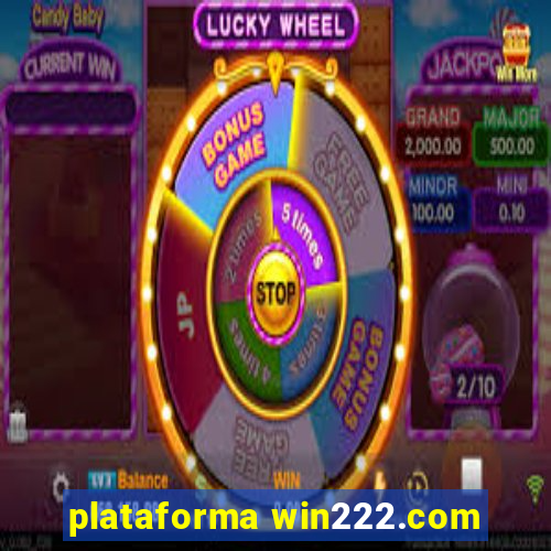 plataforma win222.com