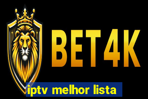 iptv melhor lista