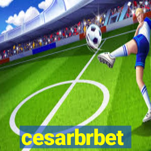 cesarbrbet