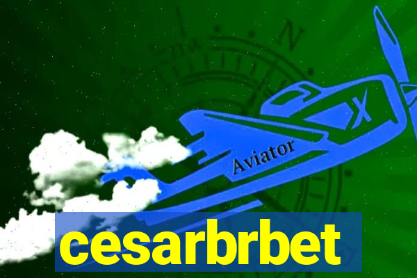 cesarbrbet