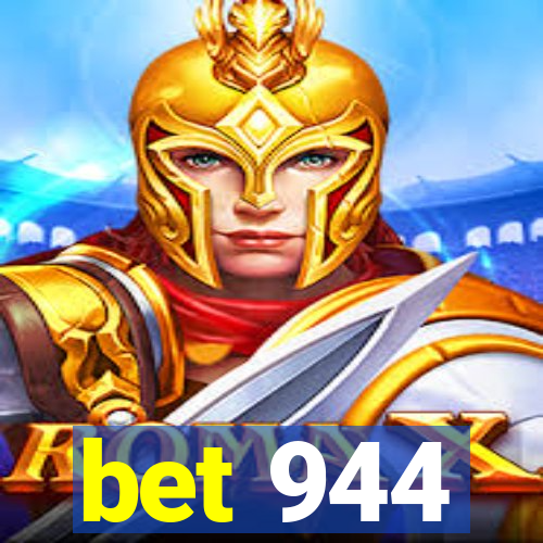 bet 944