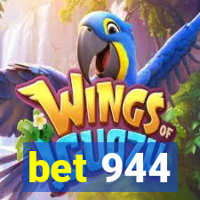 bet 944