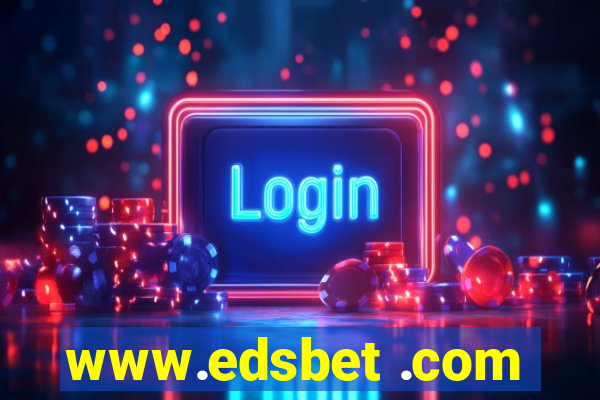 www.edsbet .com