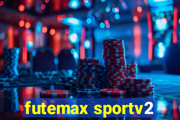 futemax sportv2