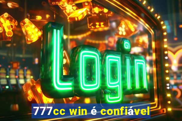 777cc win é confiável