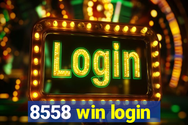 8558 win login