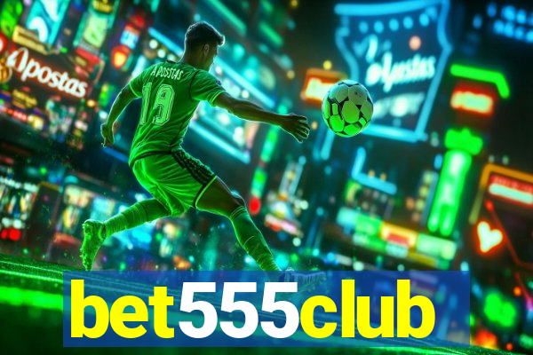 bet555club