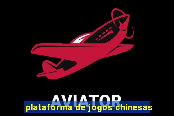 plataforma de jogos chinesas