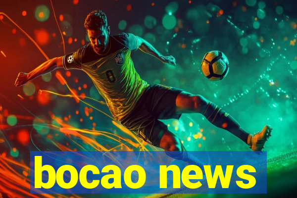 bocao news