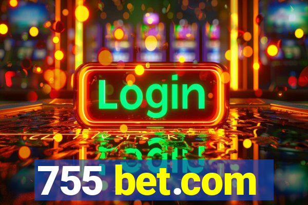 755 bet.com