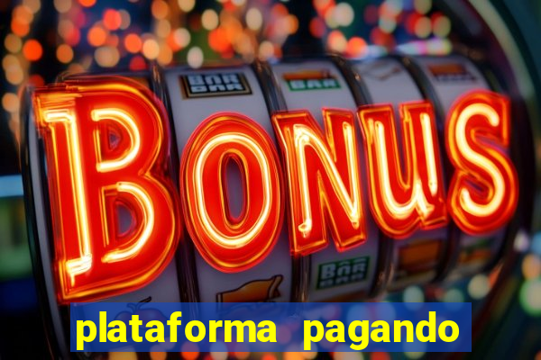 plataforma pagando no cadastro saque free