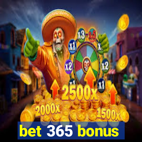 bet 365 bonus