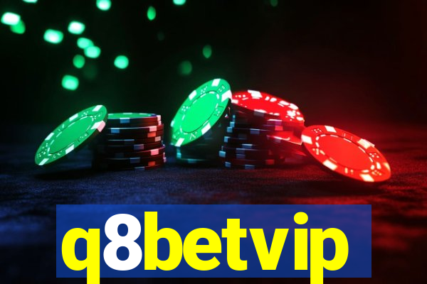 q8betvip