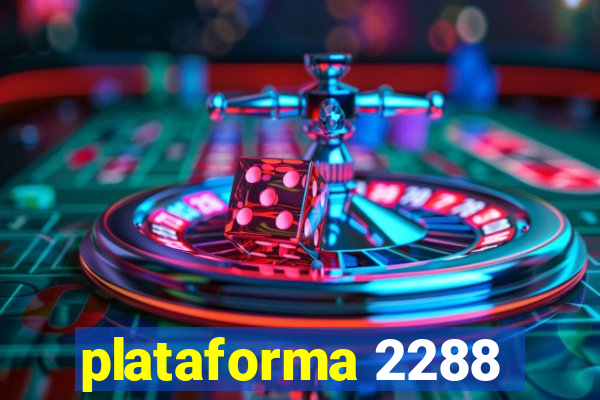 plataforma 2288