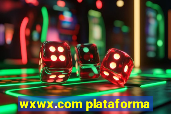 wxwx.com plataforma