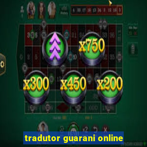 tradutor guarani online