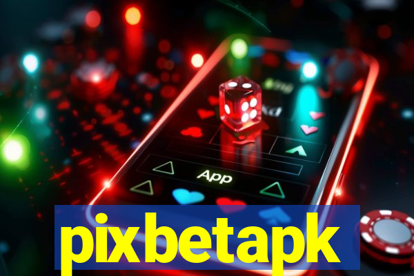 pixbetapk