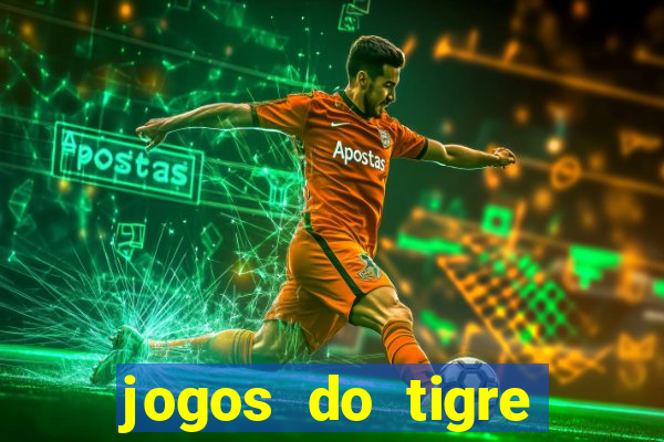 jogos do tigre plataforma nova