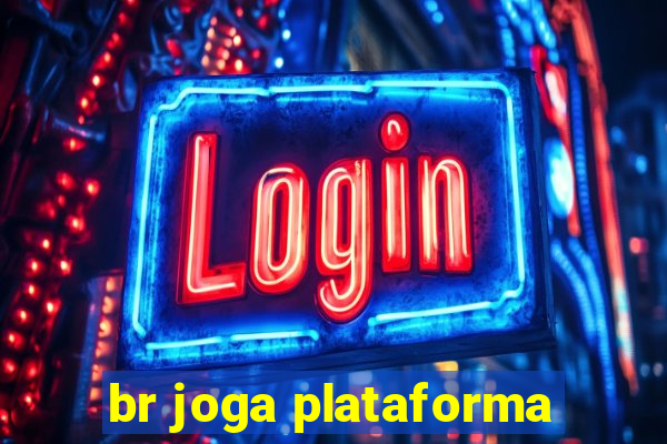 br joga plataforma