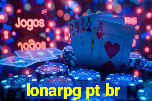 lonarpg pt br