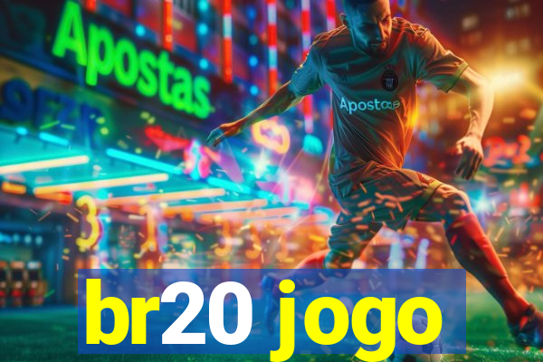 br20 jogo