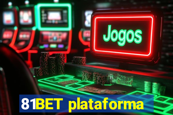 81BET plataforma