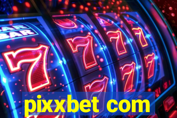 pixxbet com