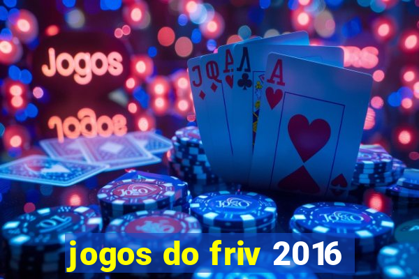 jogos do friv 2016