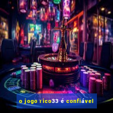 o jogo rico33 é confiável