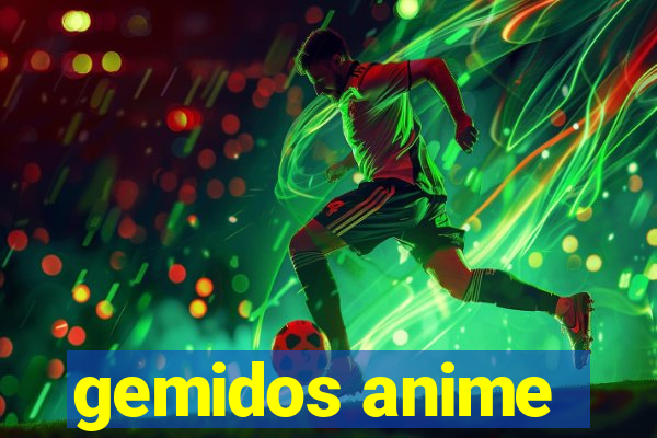 gemidos anime