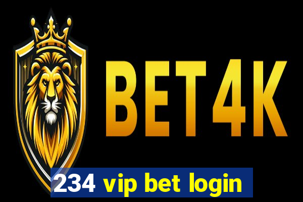 234 vip bet login