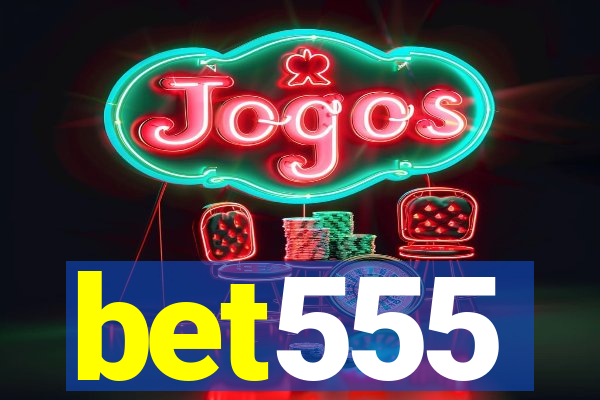 bet555