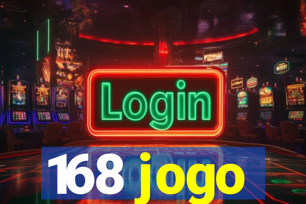 168 jogo