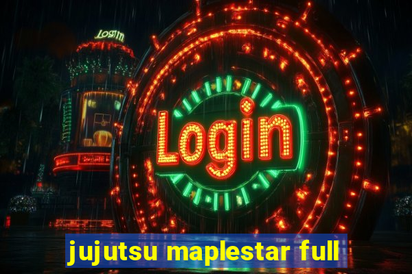 jujutsu maplestar full