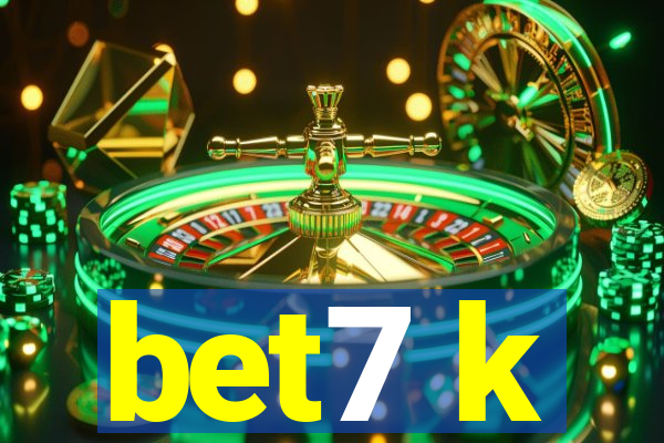 bet7 k