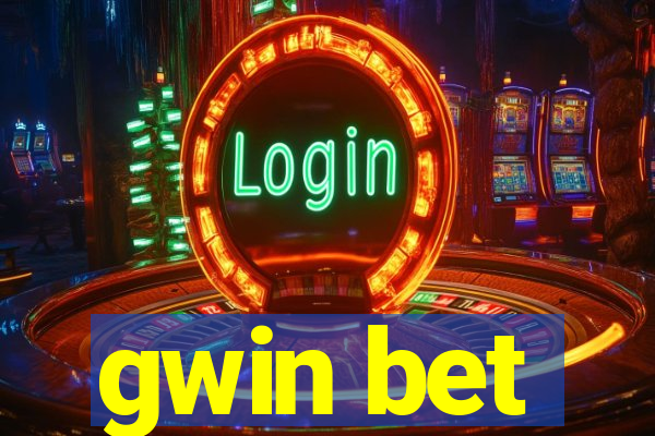 gwin bet