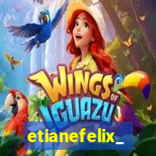 etianefelix_