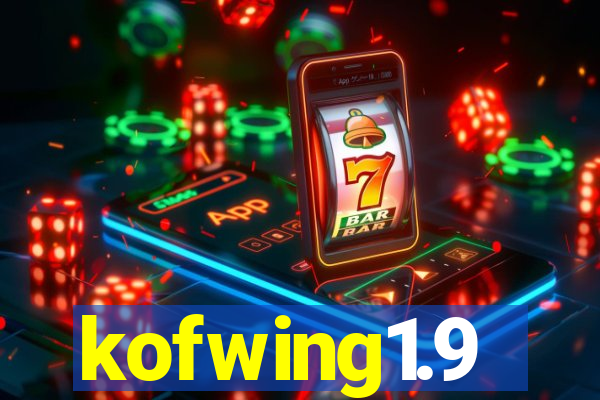 kofwing1.9