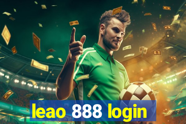 leao 888 login