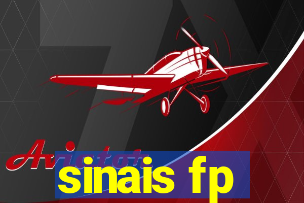 sinais fp