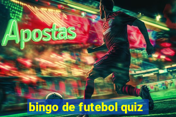 bingo de futebol quiz