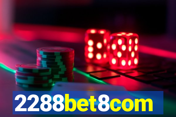 2288bet8com