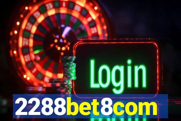 2288bet8com