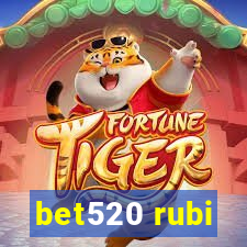 bet520 rubi