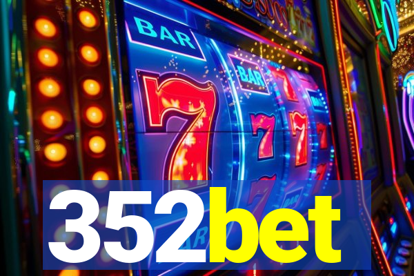 352bet