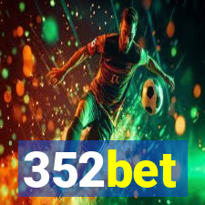 352bet