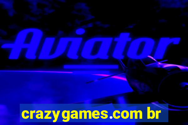 crazygames.com br