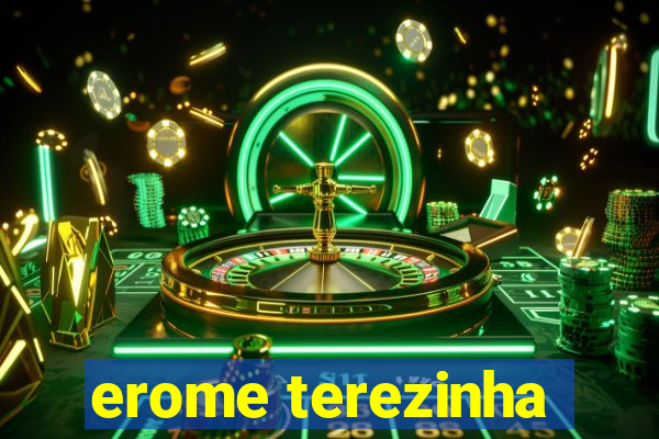 erome terezinha