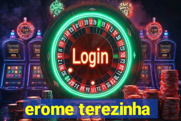 erome terezinha