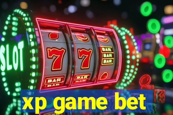 xp game bet